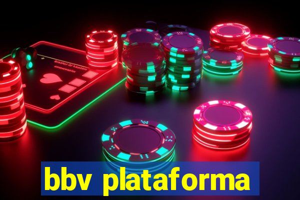 bbv plataforma